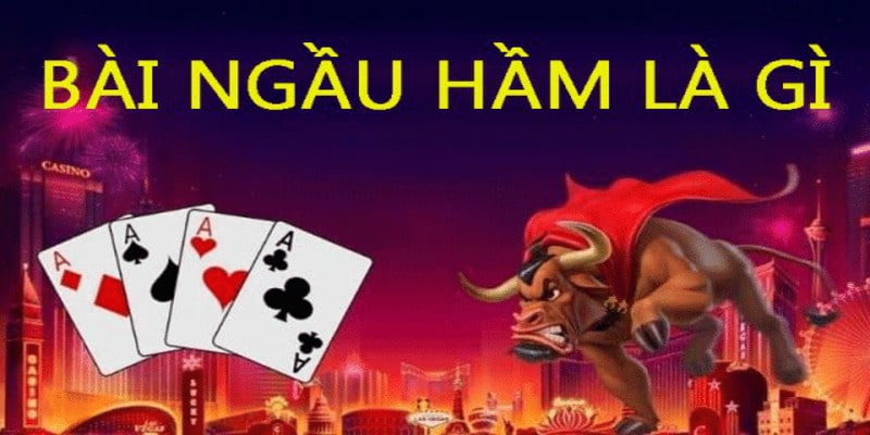 Game bài Ngầu Hầm