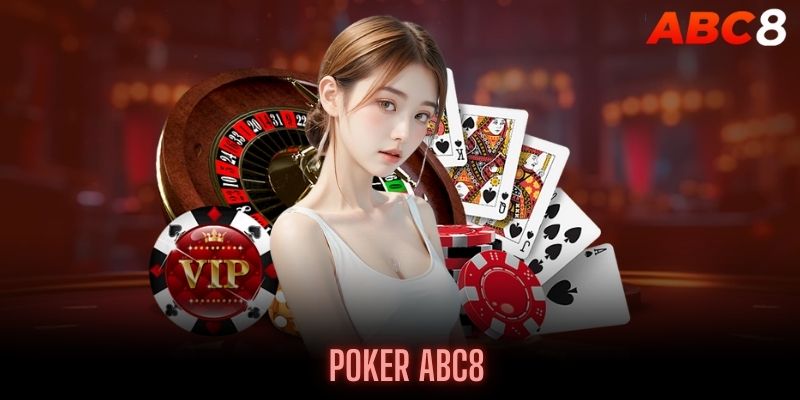 Tổng quan về trò chơi Poker 